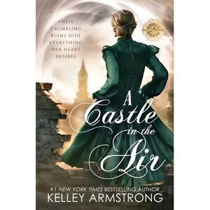 A Castle in the Air -- Kelley Armstrong